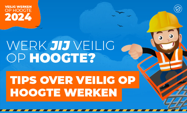 Cartoon construction worker in hard hat and safety vest pointing against a sky with birds. Text in Dutch: Werk jij veilig op hoogte? Tips over veiligheid bij werken op hoogte. Orange and blue design featuring 2024 and a safety icon.